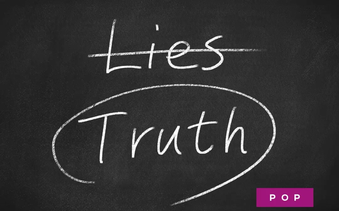 Two Truths & a Lie: What Are You Telling Yourself?